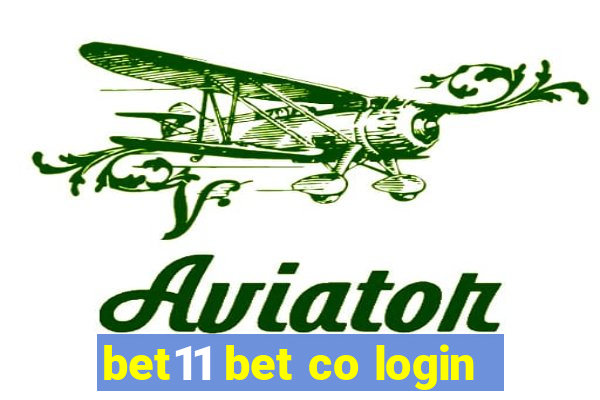 bet11 bet co login